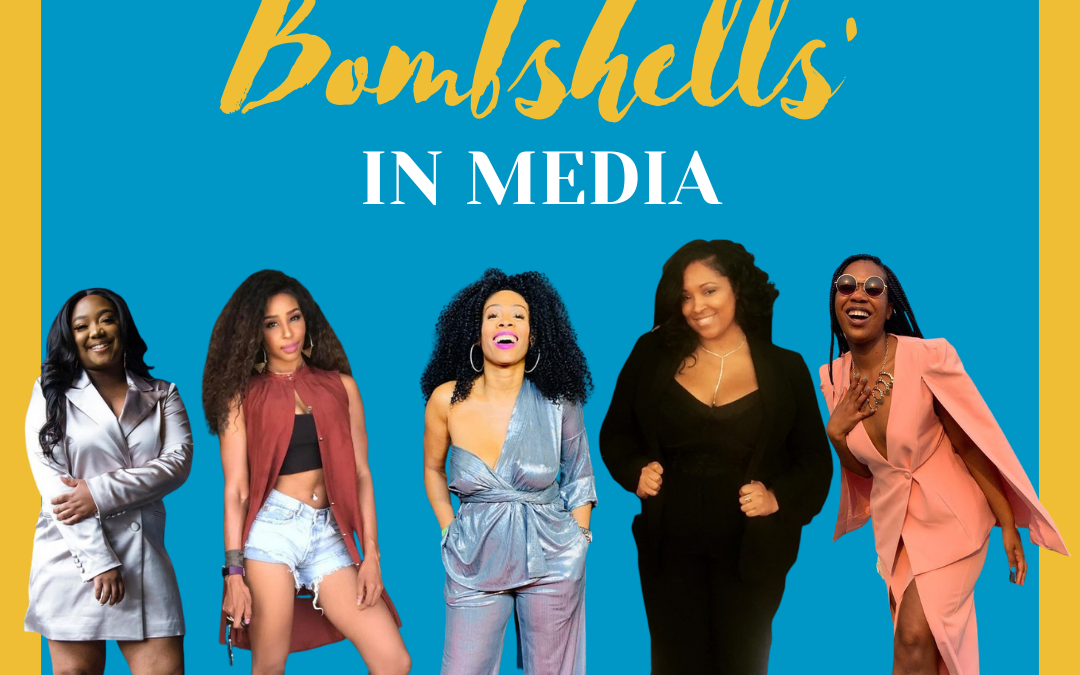 The Unsung Heroes: Black Bombshells in Media Making It Happen